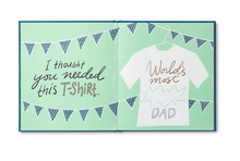 Load image into Gallery viewer, Dad, I Wrote A Book About You